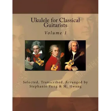 Ukulele for Classical Guitarists