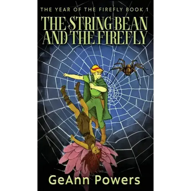 The String Bean And The Firefly