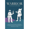 Warrior: A collection of short stories