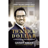 Tick Tick Dollar