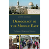Democracy in the Middle East: The Impact of Religion and Education