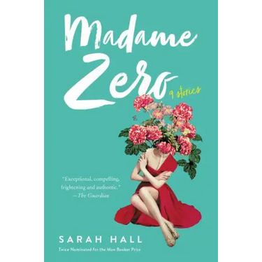 Madame Zero: 9 Stories