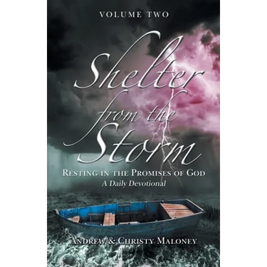 Shelter from the Storm: Resting in the Promises of God