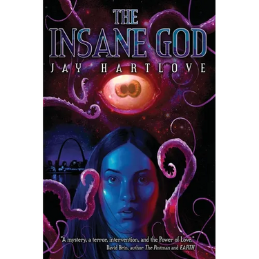 The Insane God