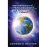 Interpersonal, Interdimensional, Intergalactic, Volume IV: Aliens and Confrontation