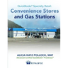 QuickBooks Specialty Retail: Convenience Stores and Gas Stations: Advanced QuickBooks Training