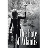 The Fate of Atlantis