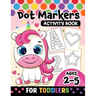 Dot Markers Activity Book for toddlers ages 2-5: BIG DOTS Large and Jumbo Activity Book for Toddlers, Boys, Girls, Preschool Number, Shapes and Alphab