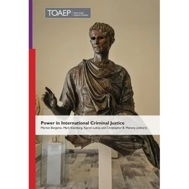 Power in International Criminal Justice