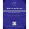 Book of the Mystery: Cosmic History Chronicles Volume III - Time and Art: Art as the Expression of the Absolute