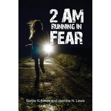 2 AM Running in Fear