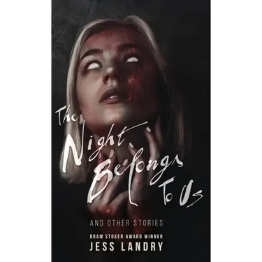 The Night Belongs to Us: And Other Stories
