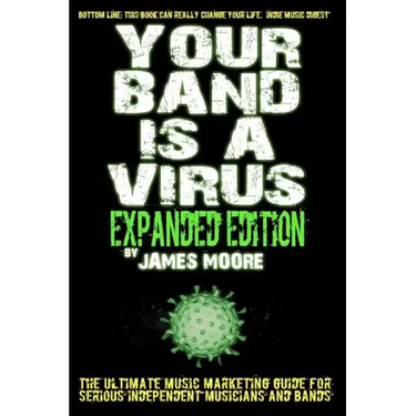 Your Band Is A Virus - Expanded Edition