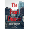The Pearl District: Placemaking From The Ground Up