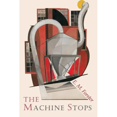 The Machine Stops