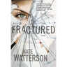 Fractured