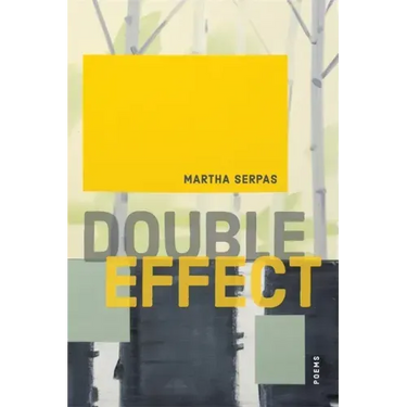 Double Effect: Poems