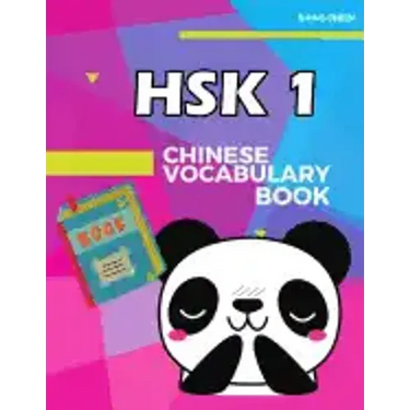 Chinese Vocabulary Book HSK 1: practice standard chinese character level 1 (150 words) with pinyin and English meaning