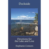 Dockside: Devotions for the Lake and Love