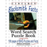 Circle It, Blacksmith Facts, Word Search, Puzzle Book