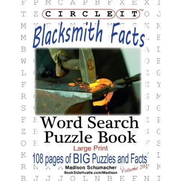 Circle It, Blacksmith Facts, Word Search, Puzzle Book