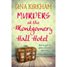 Murders at the Montgomery Hall Hotel