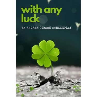 With Any Luck