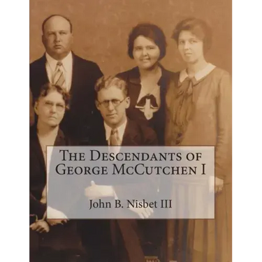 The Descendants of George McCutchen I