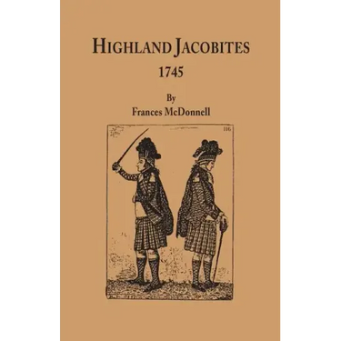 Highland Jacobites, 1745.