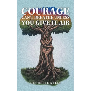 Courage Can't Breathe Unless You Give It Air