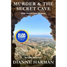 Murder and The Secret Cave