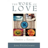 The Work of Love: Creation as Kenosis