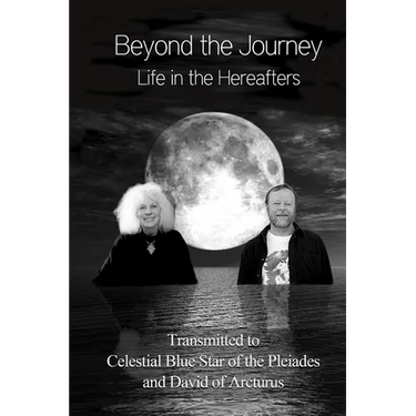 Beyond the Journey - Life in the Hereafters