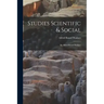 Studies Scientific & Social: By Alfred Russel Wallace