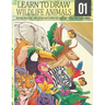 Learn to Draw Wildlife Animals 1: Awesome Educational book to learn how to draw with simple step by step guide for beginners!: Draw horse bear giraffe