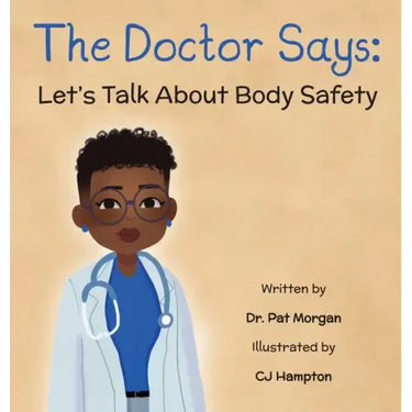 The Doctor Says: Let's Talk About Body Safety