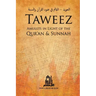 Taweez: Amulets in Light of the Quran and Sunnah