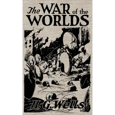 The War of the Worlds: The Original Illustrated 1898 Edition