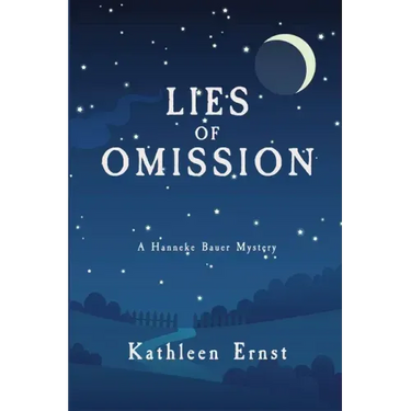 Lies of Omission: A Hanneke Bauer Mystery
