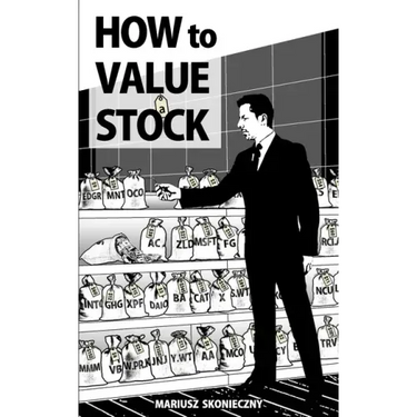 How to Value a Stock: A Guide to Valuing Publicly Traded Companies