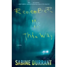 Remember Me This Way