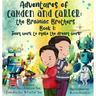 Adventures of Camden and Carter The Brainiac Brothers