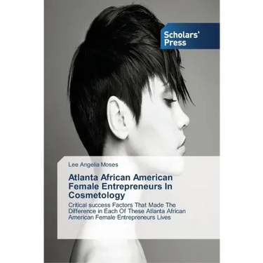 Atlanta African American Female Entrepreneurs In Cosmetology