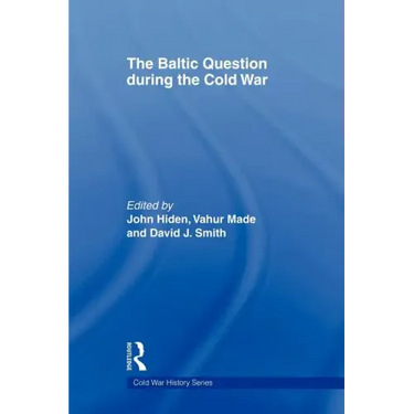 The Baltic Question During the Cold War