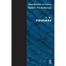 Introduction to Group-Analytic Psychotherapy: Studies in the Social Integration of Individuals and Groups