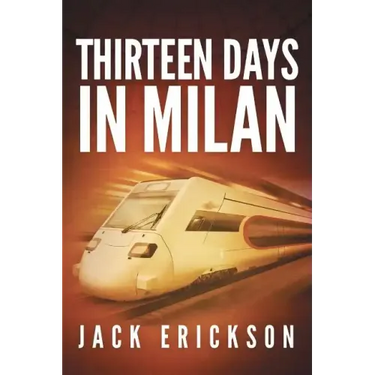 Thirteen Days in Milan