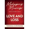 Love and Loss: Poems for the People Volume III