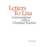 Letters to Lisa: Conversations with a Christian Teacher