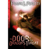 The Door in the Dragon's Throat: Volume 1