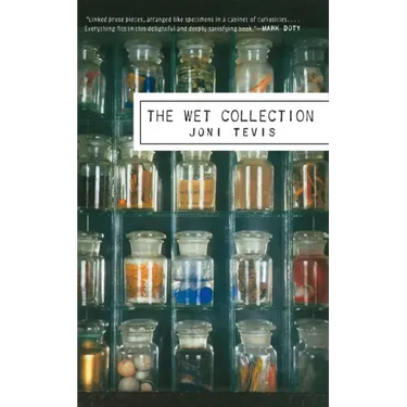 The Wet Collection